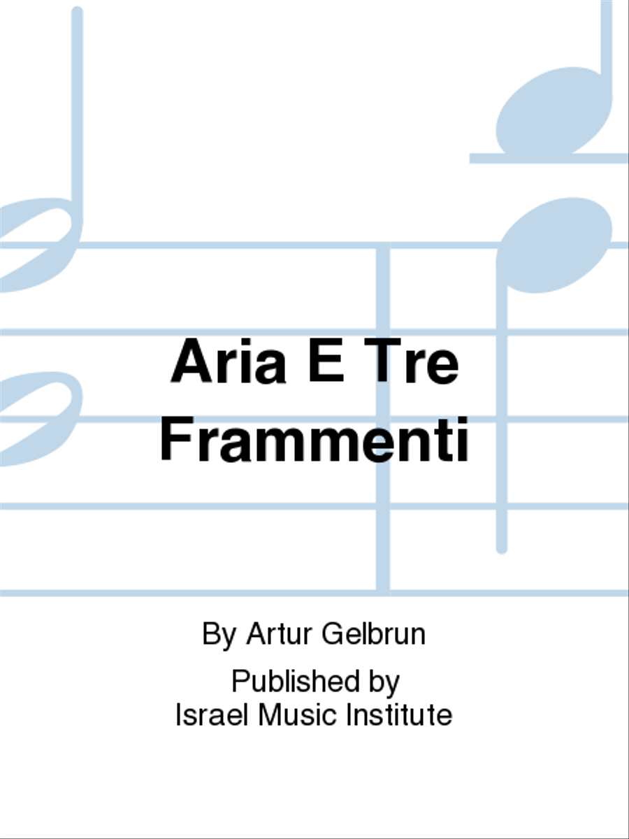 Aria E Tre Frammenti