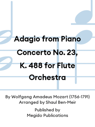 Adagio from Piano Concerto No. 23, K. 488 for Flute Orchestra