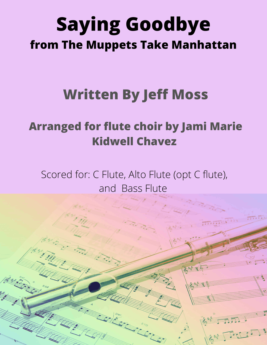 Saying Goodbye Saying Goodbye Flute Choir scores gallery preview page 1