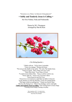 Softly and Tenderly Jesus is Calling (For String Quartet)