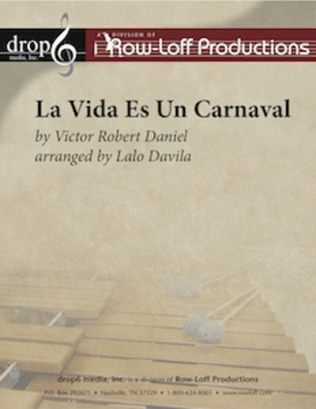 La Vida Es Un Carnaval