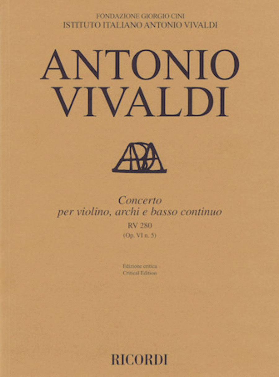 Concerto for Violin, Strings and Basso Continuo - RV280, Op. 6 No. 5