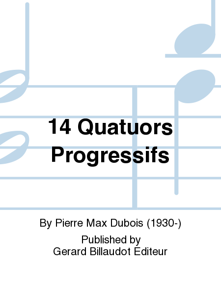 14 Quatuors Progressifs