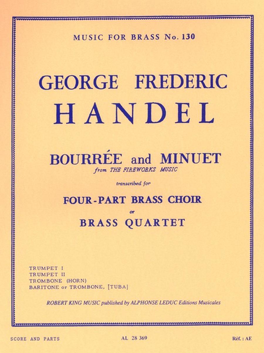 Bourree And Minuet(Fireworks) - Brass Quartet