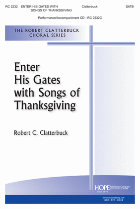 Book cover for Enter His Gates with Songs of Thanksgiving