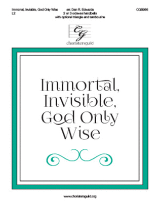 Book cover for Immortal, Invisible, God Only Wise (2 or 3 octaves)