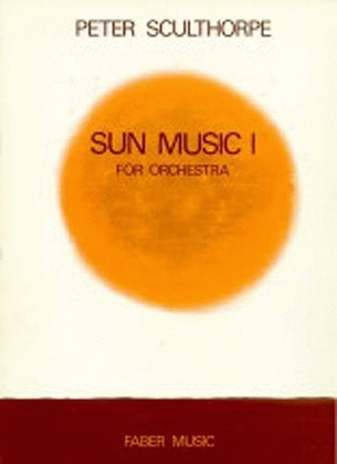 Sculthorpe - Sun Music I For Orchestra Score