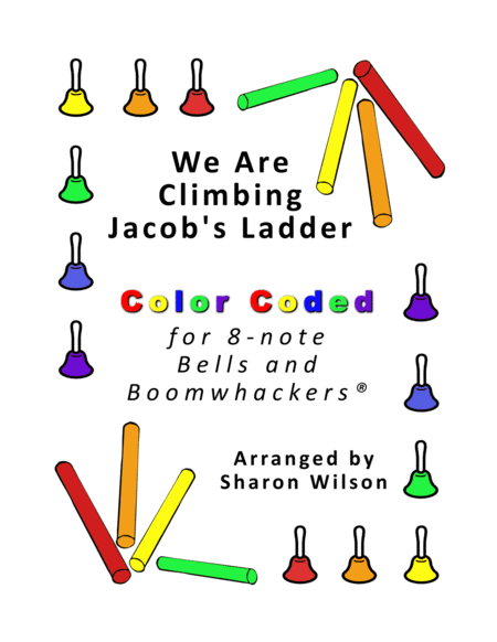 We Are Climbing Jacob's Ladder (for 8-note Bells and Boomwhackers with Black and White Notes) image number null