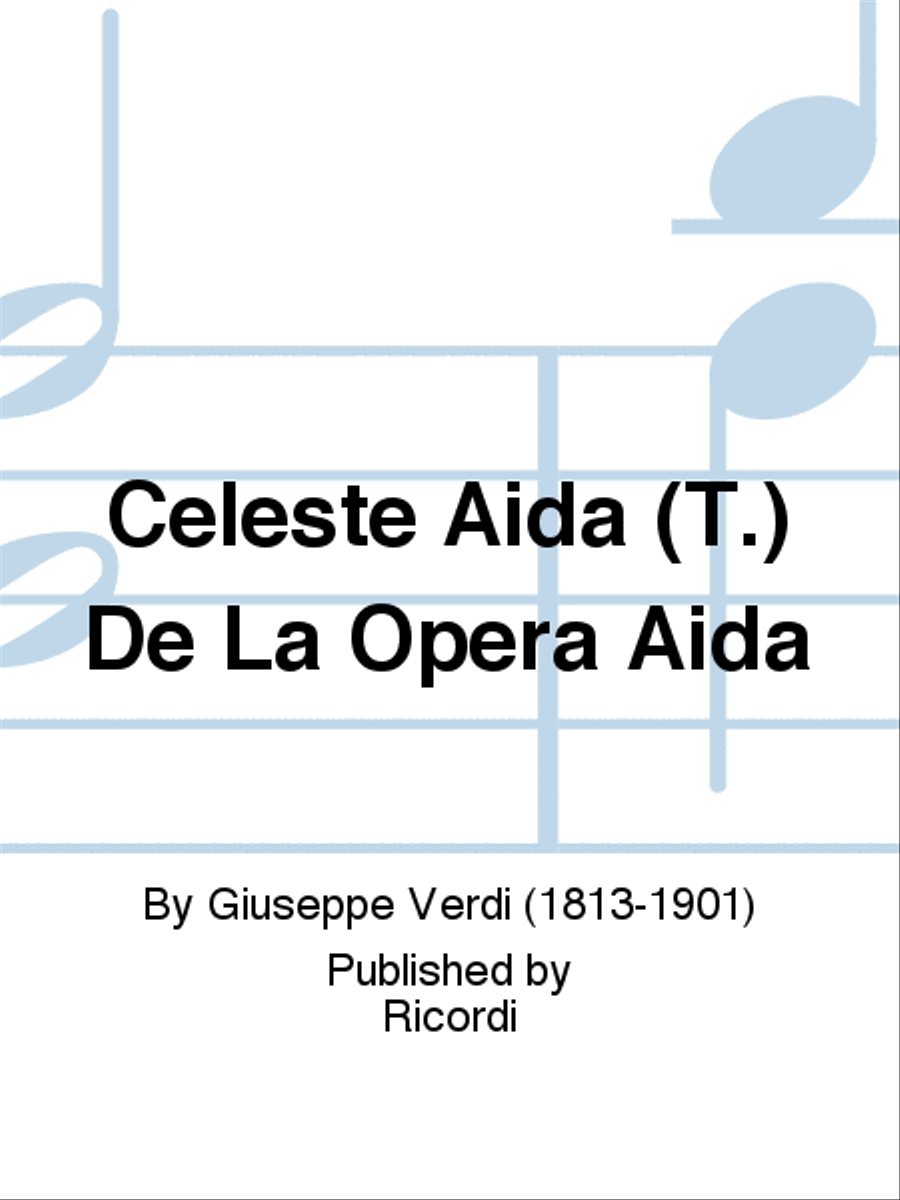 Celeste Aida (T.) De La Opera Aida School and Community scores gallery preview page 1