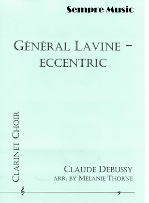 Général Lavine - Eccentric