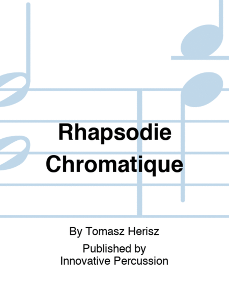 Rhapsodie Chromatique