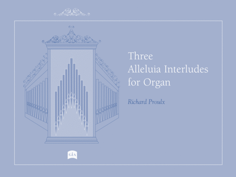Three Alleluia Interludes for Organ