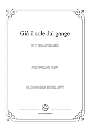 Scarlatti-Già il sole dal gange in F sharp Major,for Voice and Piano