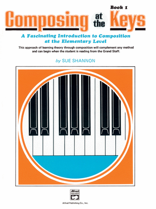 Book cover for Composing Music at the Keys, Book 1