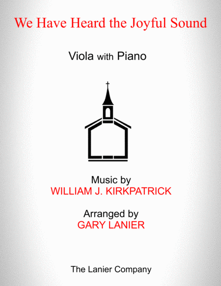 WE HAVE HEARD THE JOYFUL SOUND (Viola with Piano - Score & Part included) image number null
