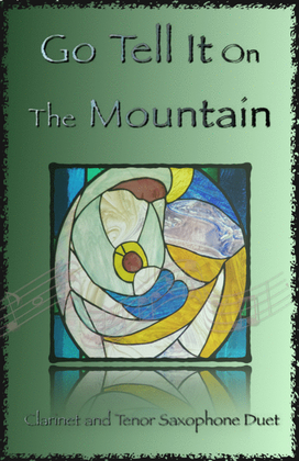 Book cover for Go Tell It On The Mountain, Gospel Song for Clarinet and Tenor Saxophone Duet