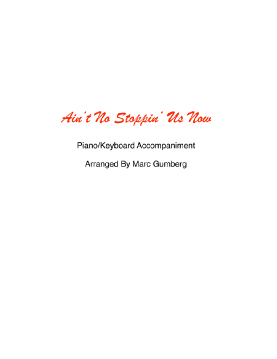 Ain't No Stoppin' Us Now Piano, Vocal, Guitar scores gallery preview page 1