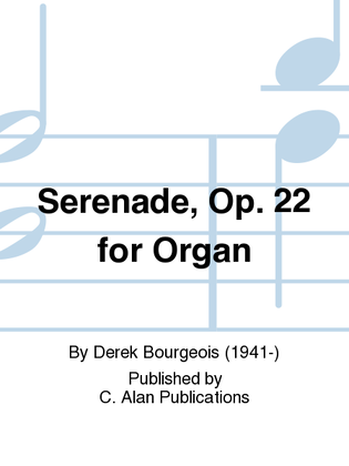 Book cover for Serenade, Op. 22 for Organ