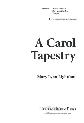 A Carol Tapestry