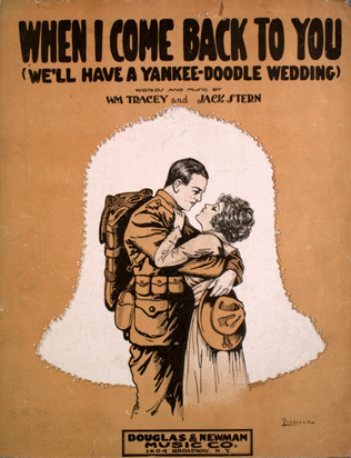 When I Come Back To You (We'll Have a Yankee-Doodle Wedding)