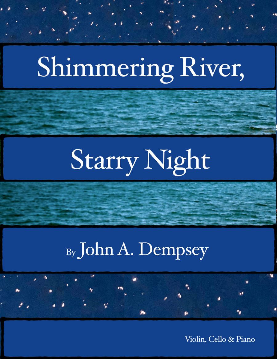 Shimmering River, Starry Night (Piano Trio): Violin, Cello and Piano Piano Trio scores gallery preview page 1