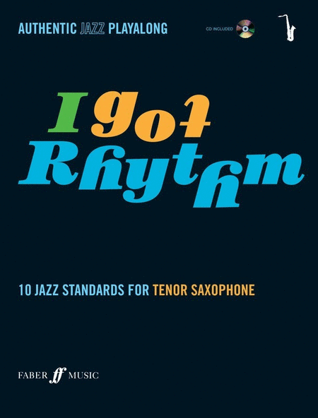 I Got Rhythm Tenor Saxophone/CD