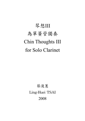 Chin Thoughts III for Solo Clarinet