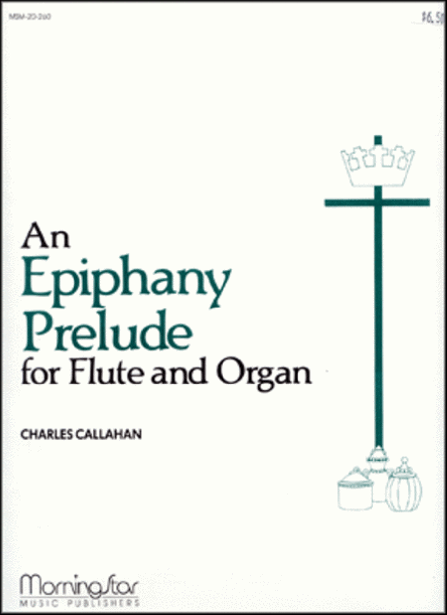 An Epiphany Prelude for Flute and Organ Flute Solo scores gallery preview page 1