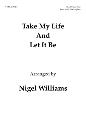 Book cover for Take My Life And Let It Be, for Viola and Piano