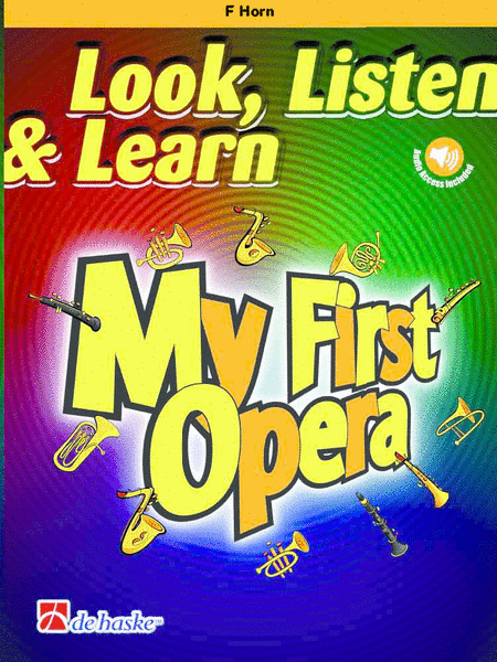 Look, Listen and Learn - My First Opera