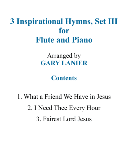 Gary Lanier: 3 INSPIRATIONAL HYMNS, Set III (Duets for Flute & Piano) image number null