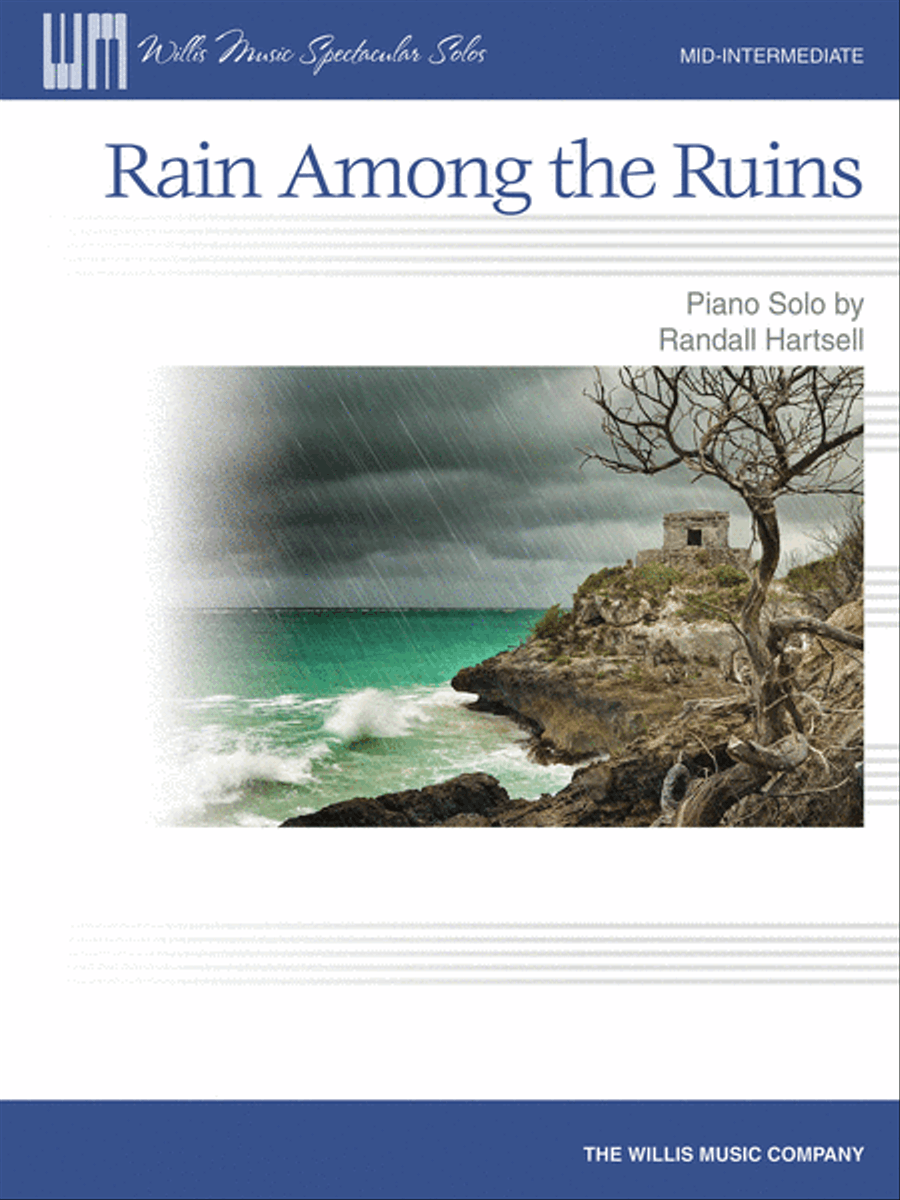 Rain Among the Ruins