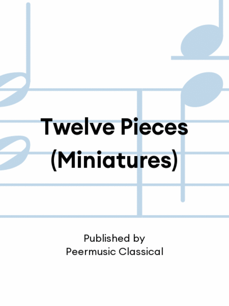 Twelve Pieces (Miniatures) Chamber Music scores gallery preview page 1