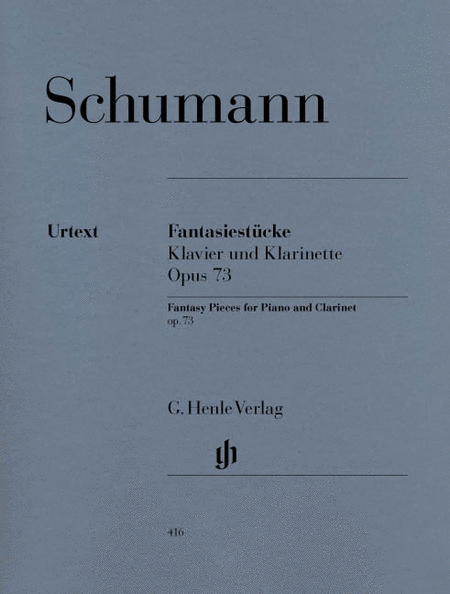 Robert Schumann: Fantasy pieces for Piano and Clarinet (or Violin or Violoncello) op. 73