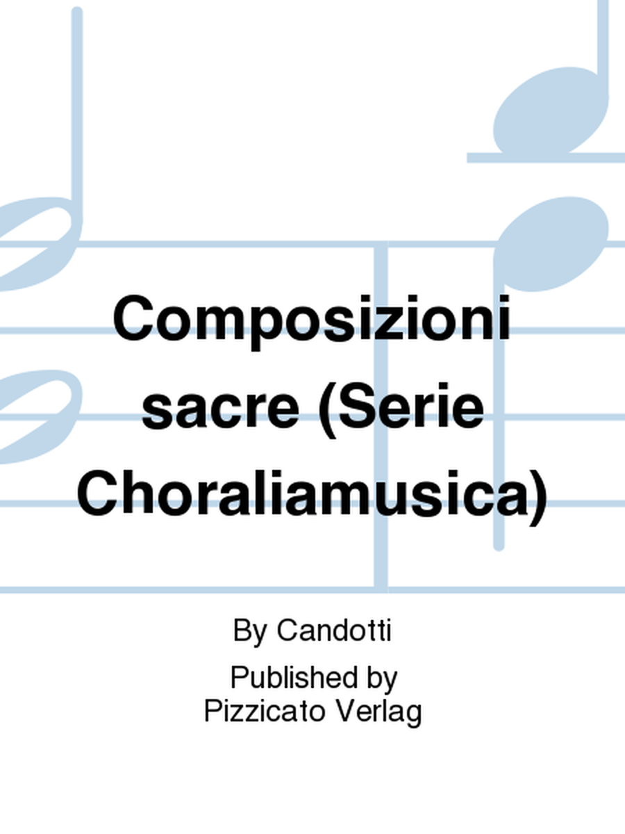Composizioni sacre (Serie Choraliamusica)