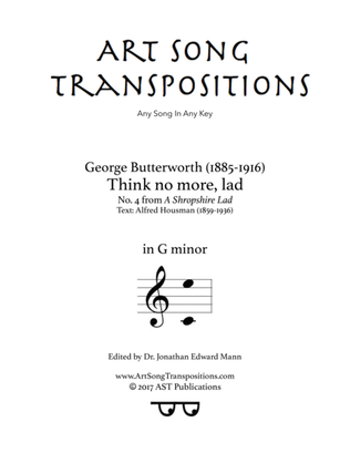 Book cover for BUTTERWORTH: Think no more, lad (transposed to G minor)
