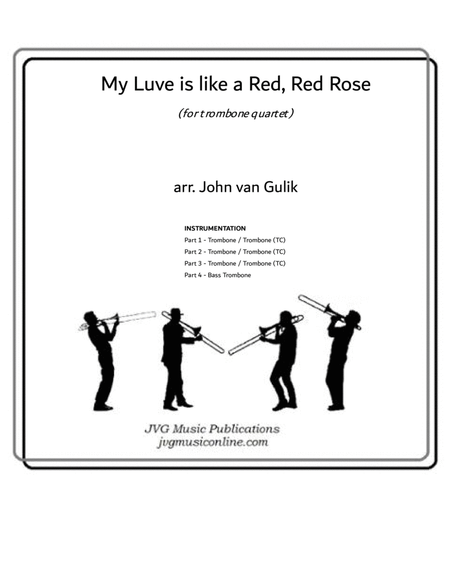 My Luve is like a Red Red Rose - Trombone Quartet image number null