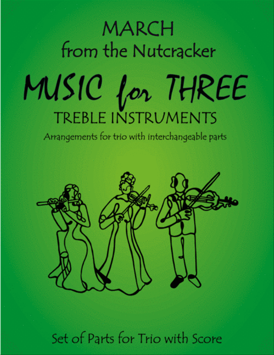 March from The Nutcracker for Double Reed Trio (Two Oboes & English Horn or French Horn) Woodwind Trio scores gallery preview page 1