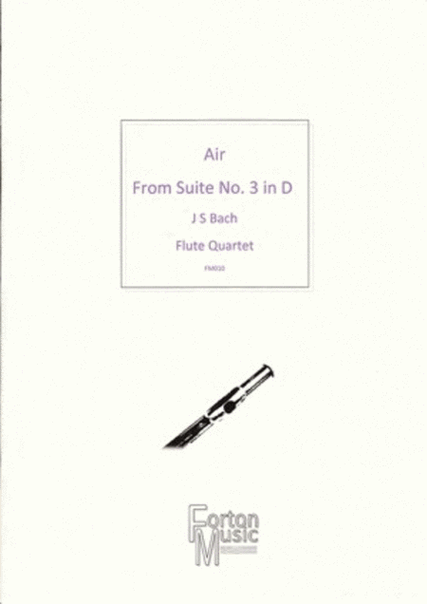 Air From Suite No 3 In D Flute Quartet