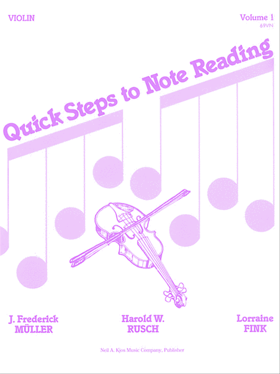 Quick Steps To Notereading, Vol 1 - Violin