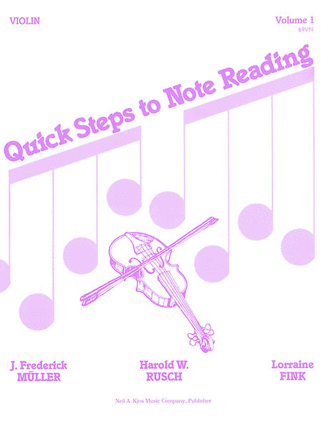 Quick Steps To Notereading, Vol 1 - Violin