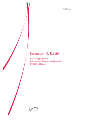 Serenade - 3. Élégie (for Saxophone Quartet SATB)