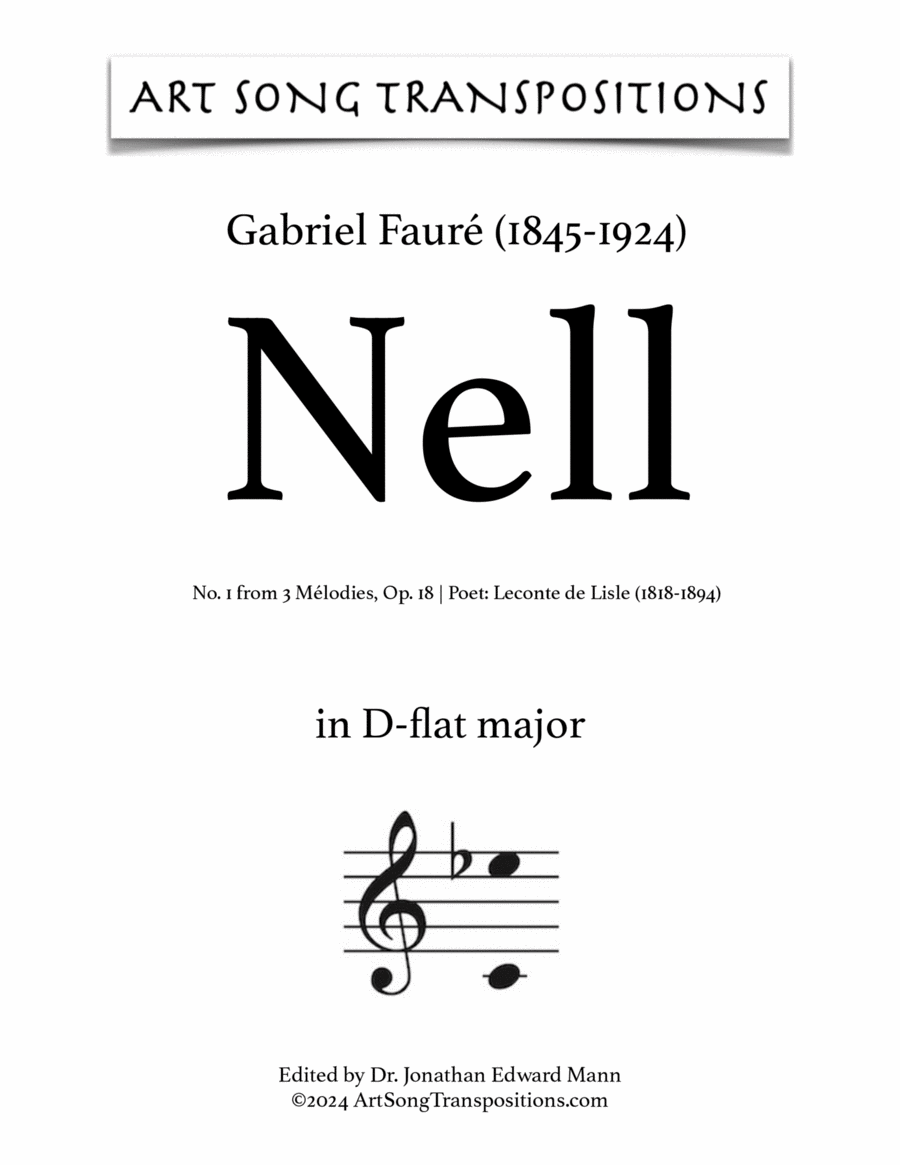 FAURÉ: Nell, Op. 18 no. 1 (transposed to D-flat major) Piano, Vocal scores gallery preview page 1