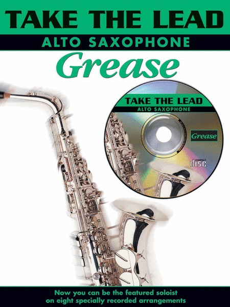 Take The Lead Grease Alto Sax/CD