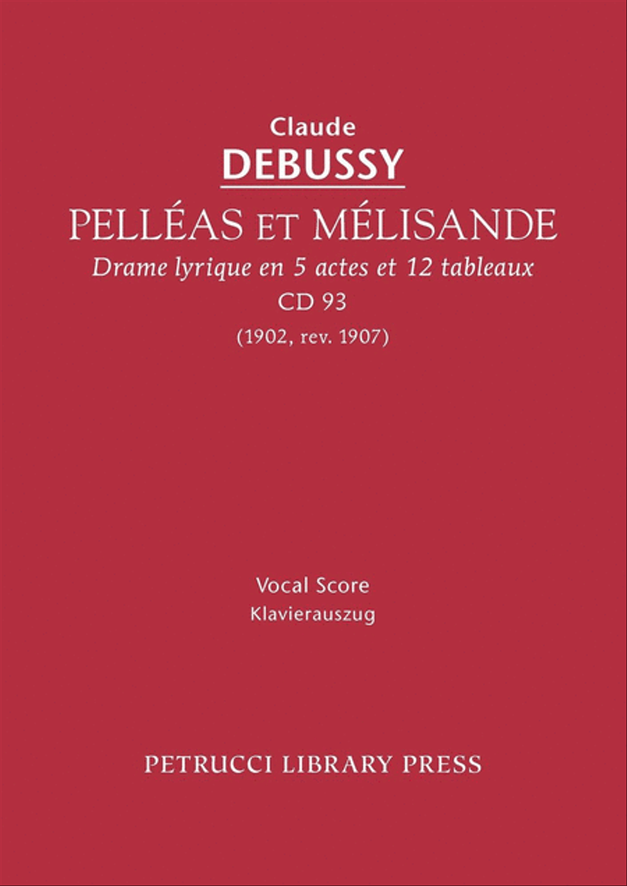 Pelleas et Melisande, CD93