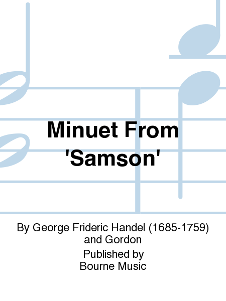 Minuet From 'Samson'