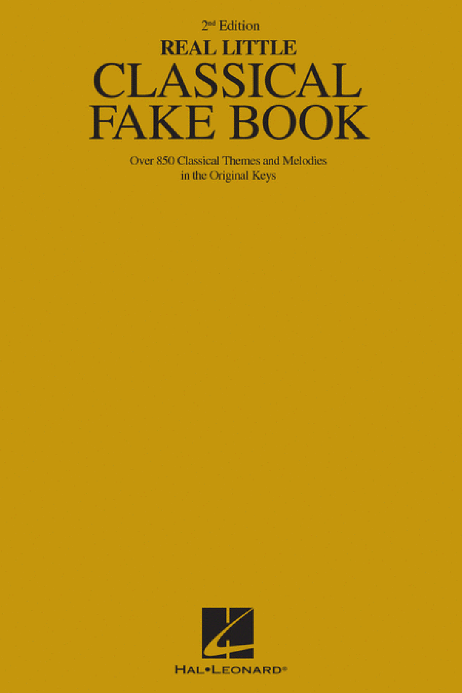 The Real Little Classical Fake Book - 2nd Edition