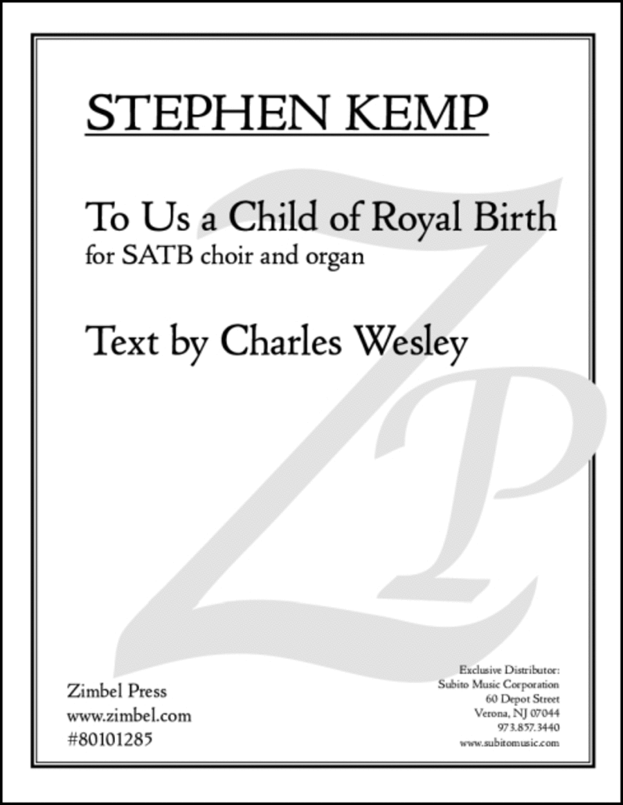 To Us a Child of Royal Birth