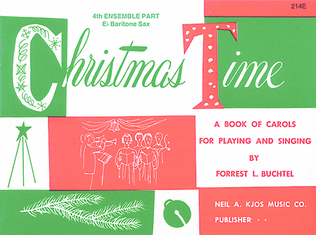 Book cover for Christmas Time - 4th Ensemble Bar Sax Book