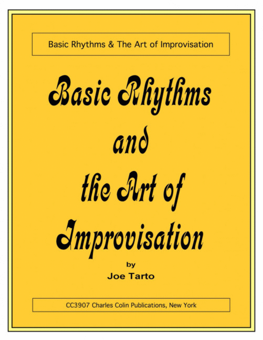 Basic Rhythms and the Art of Improvisation